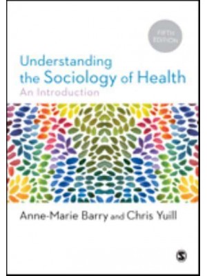 Understanding the Sociology of Health