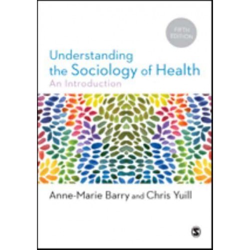 Understanding the Sociology of Health