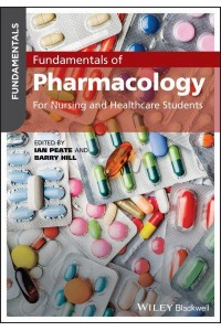 Fundamentals of Pharmacology For Nursing and Healthcare Students - Fundamentals