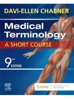 Medical Terminology A Short Course