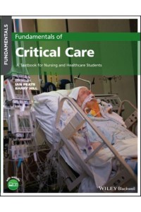 Fundamentals of Critical Care A Textbook for Nursing and Healthcare Students - Fundamentals