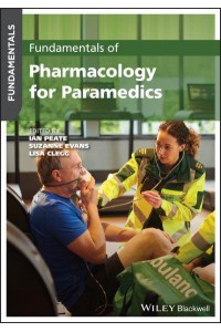 Fundamentals of Pharmacology for Paramedics - Fundamentals