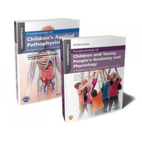 Fundamentals of Children's Anatomy, Physiology and Pathophysiology - Bundles for Nurses