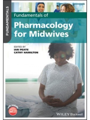 Fundamentals of Pharmacology for Midwives - Fundamentals