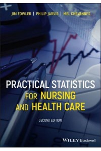 Practical Statistics for Nursing and Health Care