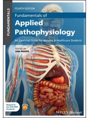 Fundamentals of Applied Pathophysiology An Essential Guide for Nursing and Healthcare Students - Fundamentals
