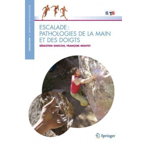 Escalade: Pathologies De La Main Et Des Doigts