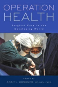 Operation Health Surgical Care in the Developing World - Operation Health