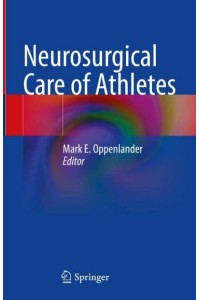 Neurosurgical Care of Athletes