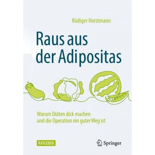 Raus Aus Der Adipositas Warum Diäten Dick Machen Und Die Operation Ein Guter Weg Ist