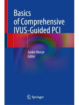 Basics of Comprehensive IVUS-Guided PCI