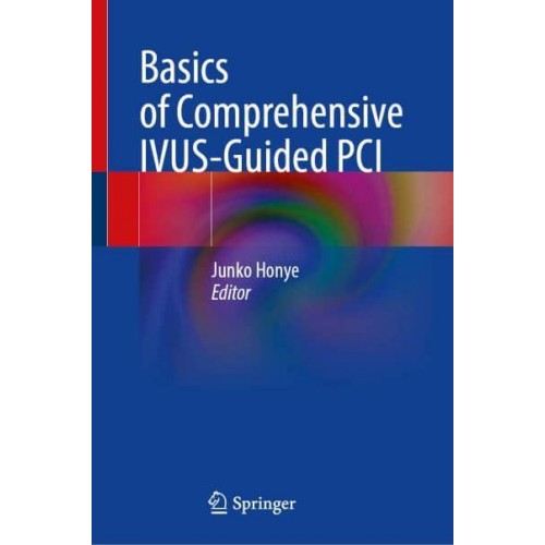 Basics of Comprehensive IVUS-Guided PCI