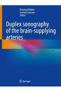 Duplex Sonography of the Brain-Supplying Arteries