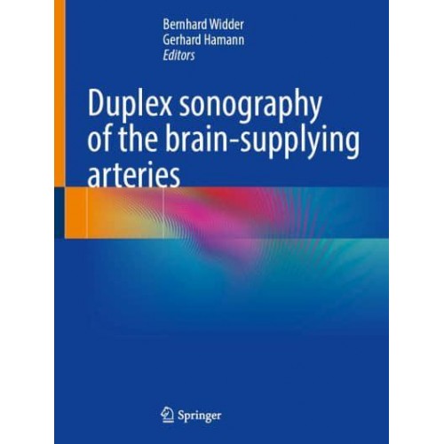 Duplex Sonography of the Brain-Supplying Arteries
