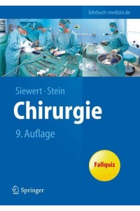 Chirurgie Mit Integriertem Fallquiz - 40 Fälle Nach Neuer AO - Springer-Lehrbuch