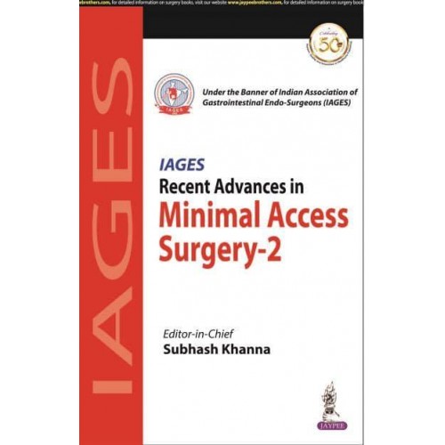 Recent Advances in Minimal Access Surgery-2