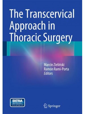 The Transcervical Approach in Thoracic Surgery