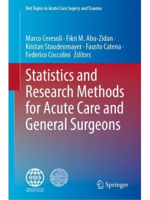 Statistics and Research Methods for Acute Care and General Surgeons - Hot Topics in Acute Care Surgery and Trauma