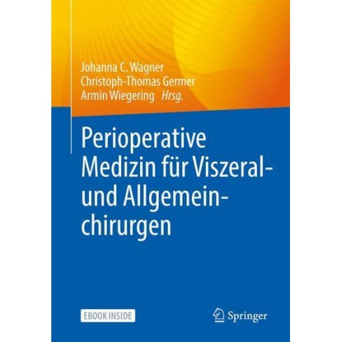 Perioperative Medizin Für Viszeral- Und Allgemeinchirurgen