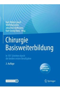 Chirurgie Basisweiterbildung In 101 Schritten Durch Die Beiden Ersten Berufsjahre