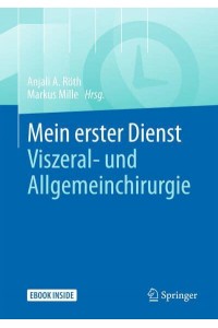 Mein Erster Dienst - Viszeral- Und Allgemeinchirurgie