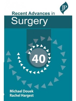 Recent Advances in Surgery. 40