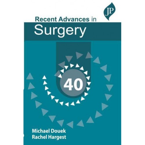 Recent Advances in Surgery. 40