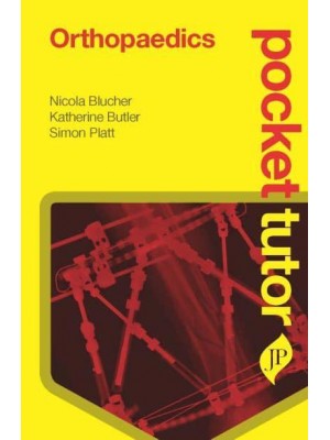 Pocket Tutor Orthopaedics - Pocket Tutor