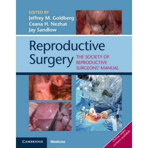 Reproductive Surgery The Society for Reproductive Surgeons' Manual