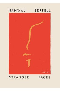 Stranger Faces - Undelivered Lectures