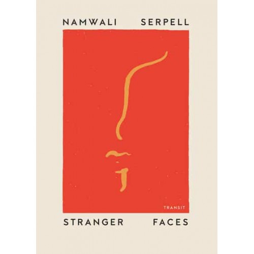 Stranger Faces - Undelivered Lectures