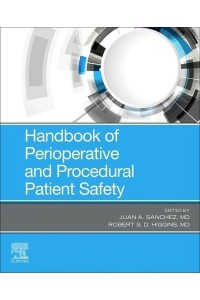 Handbook of Perioperative and Procedural Patient Safety