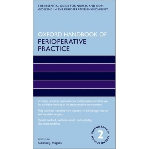 Oxford Handbook of Perioperative Practice - Oxford Handbooks in Nursing