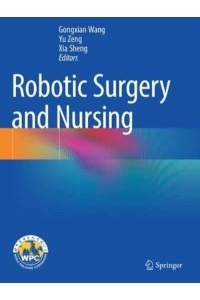Robotic Surgery and Nursing