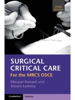 Surgical Critical Care For the MRCS OSCE