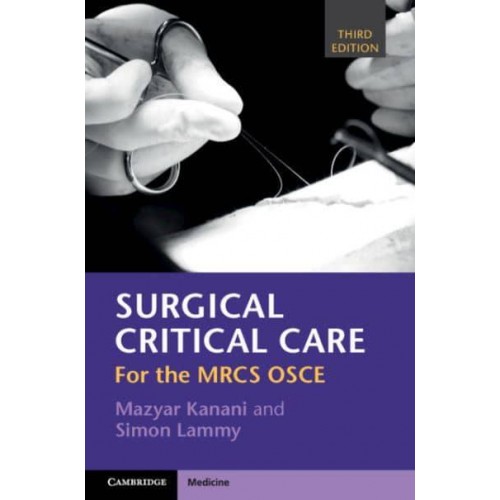 Surgical Critical Care For the MRCS OSCE