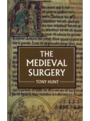 The Medieval Surgery