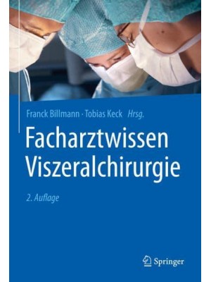 Facharztwissen Viszeralchirurgie