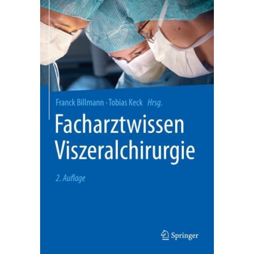 Facharztwissen Viszeralchirurgie