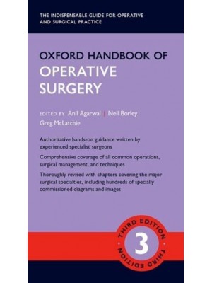Oxford Handbook of Operative Surgery - Oxford Medical Handbooks