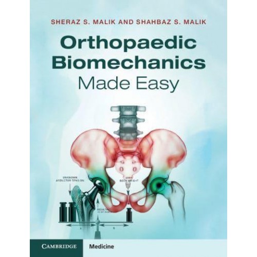 Orthopaedic Biomechanics Made Easy