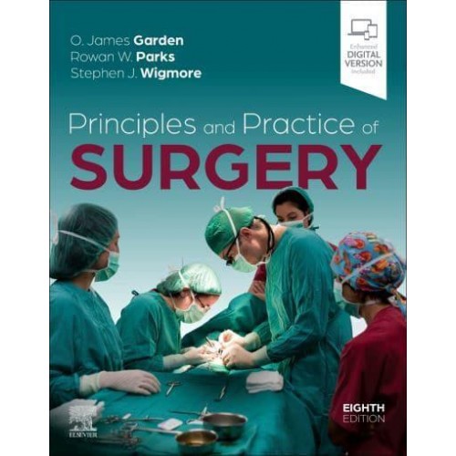 Principles and Practice of Surgery