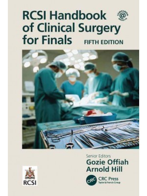 RCSI Handbook of Clinical Surgery for Finals