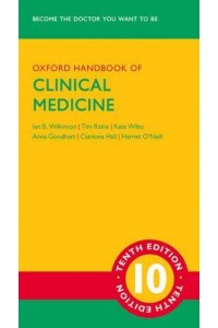 Oxford Handbook of Clinical Medicine - Oxford Medical Handbooks
