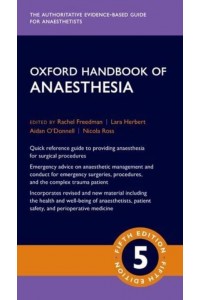 Oxford Handbook of Anaesthesia - Oxford Medical Handbooks