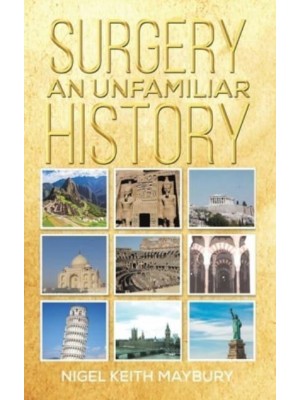 Surgery An Unfamiliar History