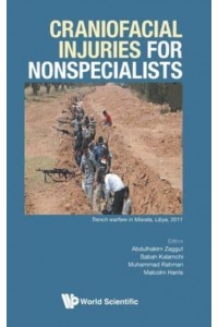 Craniofacial Injuries for Nonspecialists