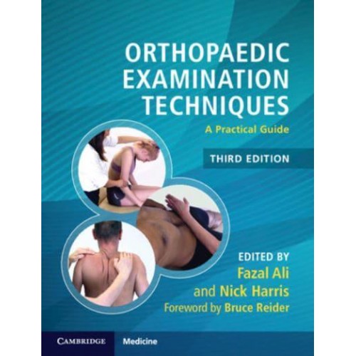 Orthopaedic Examination Techniques A Practical Guide