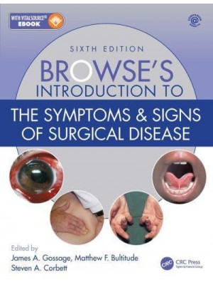 Browse's Introduction to the Symptoms & Signs of Surgical Disease