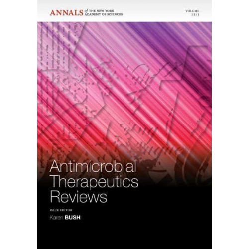Antimicrobial Therapeutics Reviews - Annals of the New York Academy of Sciences